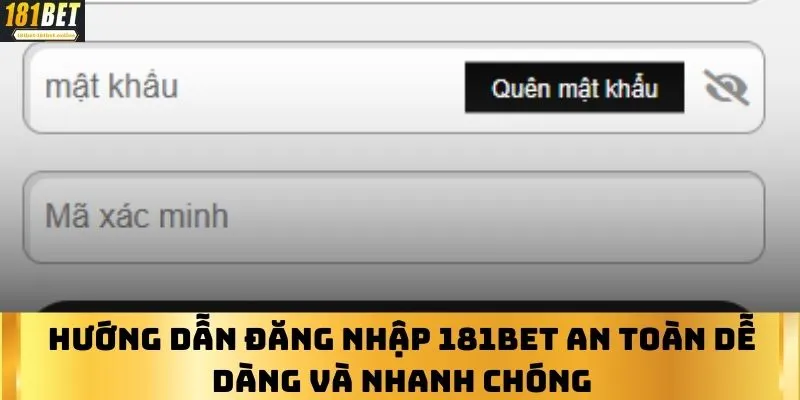 Hướng Dẫn Đăng Nhập 181BET An Toàn Dễ Dàng Và Nhanh Chóng